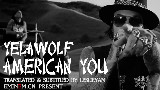 【EMINEM.CN出品】Yelawolf - American You中英字幕MV